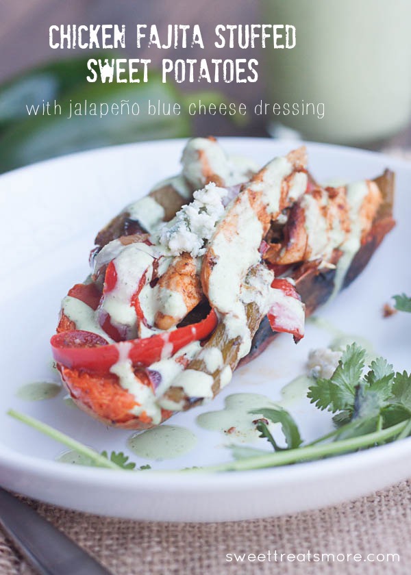Chicken Fajita Stuffed Sweet Potatoes w/ Jalapeño Blue Cheese Dressing