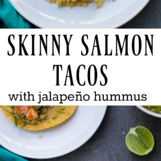 Skinny Salmon Tacos